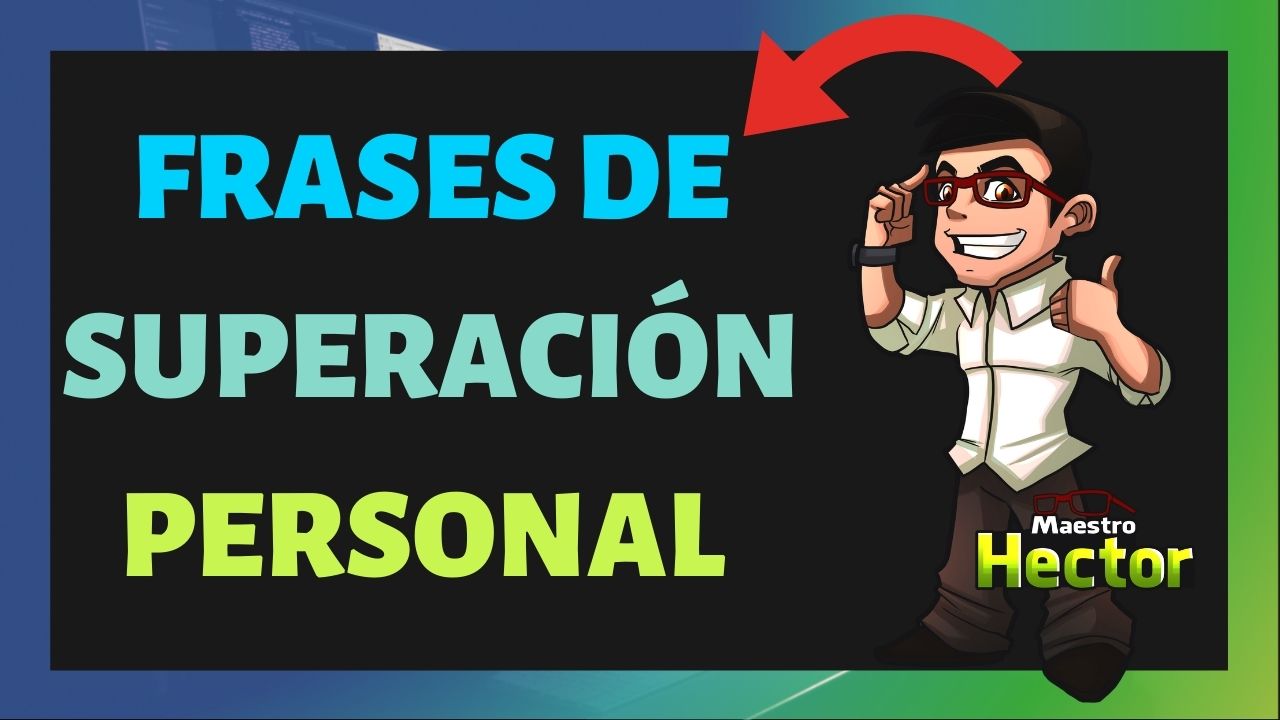 Frases de superación personal