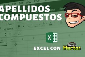 Separar Nombres y Apellidos en Excel